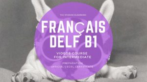 French course intermediate DELF B1 CEFRL official certificat